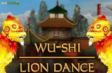Lion Dance Wu-Shi
